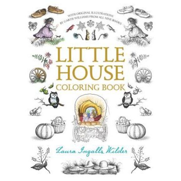 Little House Coloring Book: Coloring Book for Adults and Kids to Share -- Laura - Picture 1 of 3